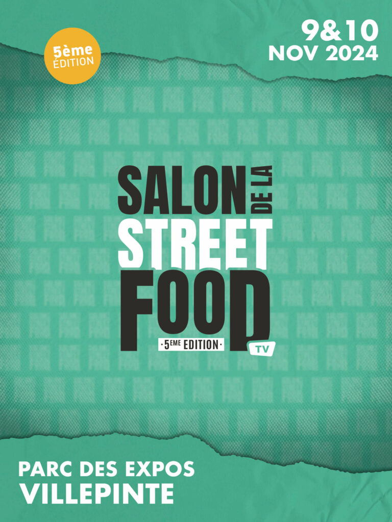 Salon de la Street Food 5ème édition 2024